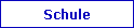 Schule
